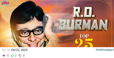 R.D. Burman Top 25 Hit Songs | Evergreen Hindi Songs Collection | R.D. Burman के सदाबहार हिट गाने pagalworld mp3 song download