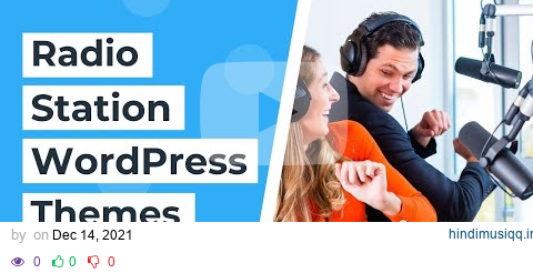 5 Best Radio Station WordPress Themes | Music Store WordPress Themes in 2023 pagalworld mp3 song download