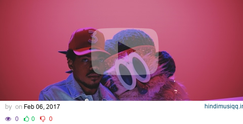 Chance the Rapper - Same Drugs (Official Video) pagalworld mp3 song download