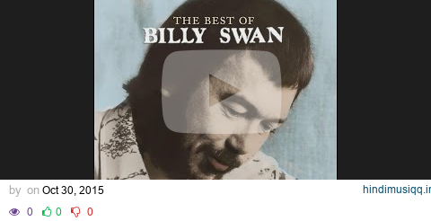 Billy Swan - I Can Help (Audio) pagalworld mp3 song download