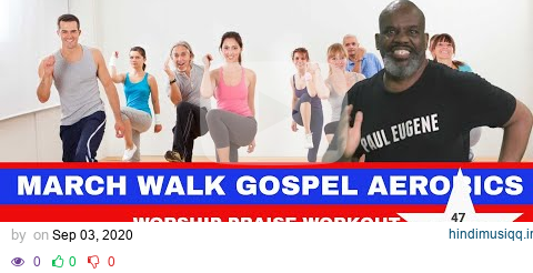 Gospel Christian Fitness Walk March Exercise Workout. Get Your Steps In! | Worship Praise Workout pagalworld mp3 song download