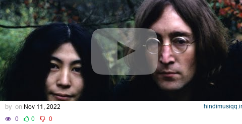 The Truth About John Lennon And Yoko Ono's Relationship pagalworld mp3 song download