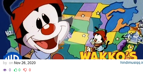 Animaniacs SING-ALONG 🎤 | Wakko’s America | WB Kids pagalworld mp3 song download