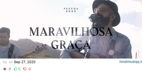 Maravilhosa Graça | IPALPHA Música pagalworld mp3 song download