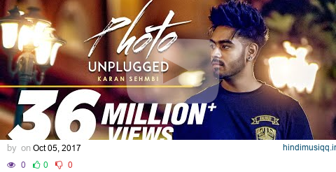 Photo Karan Sehmbi (Unplugged) Full Video Song | "Latest Punjabi Songs 2017" | T-Series Apna Punjab pagalworld mp3 song download