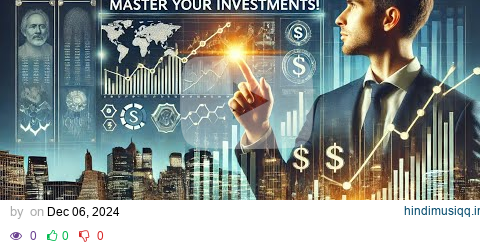 The Basics of Investing (Stocks, Bonds, Mutual Funds, and Types of Interest). pagalworld mp3 song download