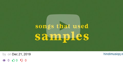 songs that used samples from other songs pagalworld mp3 song download