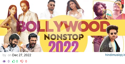 Bollywood Nonstop 2022 | KEDROCK & SD Style | Non Stop Party Songs | New Year Songs 2023 pagalworld mp3 song download