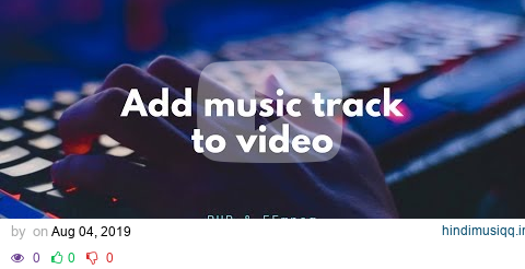 Add background music on video & Extract audio from video - PHP & FFmpeg pagalworld mp3 song download