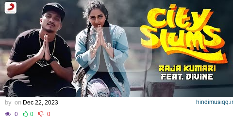 City Slums - Raja Kumari ft. DIVINE | Official Video | 4K | @viviandivine | #viralvideo 🎶🌆🔥 pagalworld mp3 song download