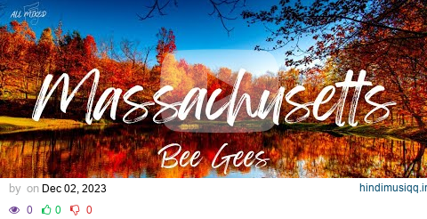 Bee Gees - Massachusetts (Lyrics) pagalworld mp3 song download