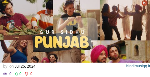 Punjab (Official Video) Gur Sidhu | Pindi Ala | Kaptaan | New Punjabi Song 2024 pagalworld mp3 song download