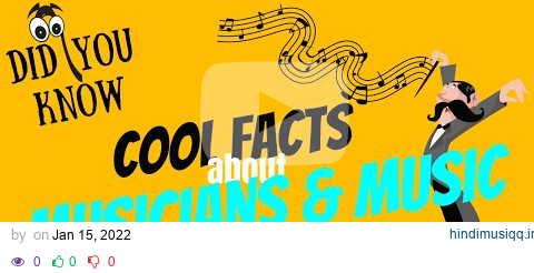 COOL FACTS ABOUT MUSICIANS AND MUSIC INDUSTRY pagalworld mp3 song download