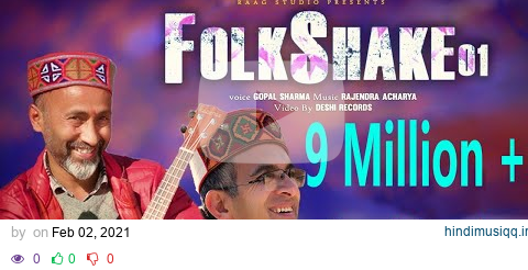 Himachali FolkShake 01 || Pahadi Hindi Mashup 2021 || Gopal Sharma || Rajendra Acharya || pagalworld mp3 song download