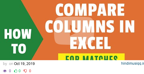 Compare Two Columns in Excel (for Matches & Differences) pagalworld mp3 song download