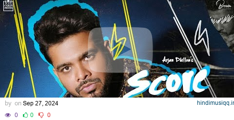 Score || Arjan Dhillon || Arsh Heer || Bal Deo || Gold Media || Brown Studios pagalworld mp3 song download