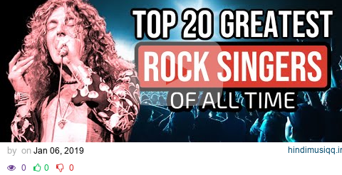 TOP 20 GREATEST ROCK SINGERS OF ALL TIME pagalworld mp3 song download