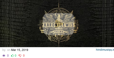 Aaron Lewis - God And Guns (Audio) pagalworld mp3 song download