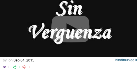 Sin Verguenza New Ley pagalworld mp3 song download