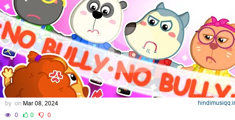 The Bully-Free Zone 🙅 Good Manners Song 🥰 Nursery Rhymes 🎶 Funny Kids Songs 🎼 pagalworld mp3 song download