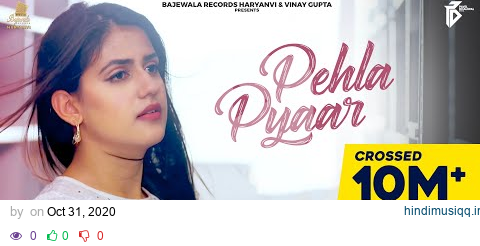 Pehla Pyaar | Paras Chopra | Harsh Gahlot, Pranjal Dahiya | New Haryanvi Songs Haryanavi 2021 pagalworld mp3 song download