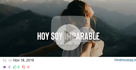 Sia - Unstoppable (Traducida a Español) pagalworld mp3 song download