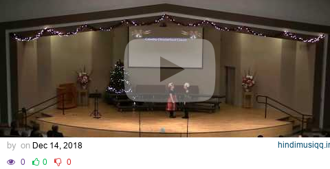 Columbia Christian Vocal Concert - December 13, 2018 pagalworld mp3 song download