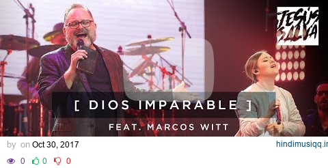 Dios Imparable - Marcos Witt EN VIVO (Video Oficial) pagalworld mp3 song download