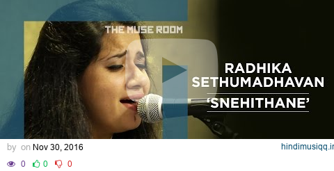 Snehithane - Radhika Sethumadhavan - The Muse Room pagalworld mp3 song download