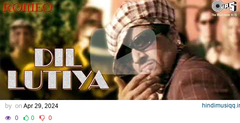 Dil Lutiya | Jazzy B | Ft. Apache Indian | Sukshinder | Romeo | Jihne Mera Dil Luteya | Punjabi Hits pagalworld mp3 song download