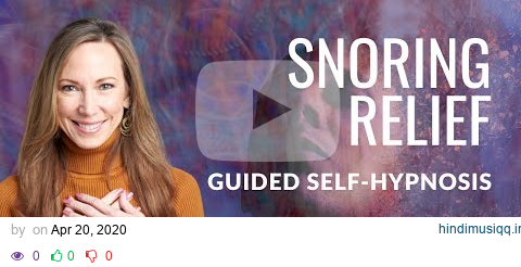 Hypnotic Journey to Snoring Relief pagalworld mp3 song download