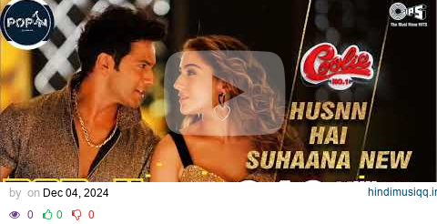 Husnn Hai Suhaana New - Coolie No.1| VarunDhawan | Sara Ali Khan | Chandana, Abhijeet| David Dhawan pagalworld mp3 song download