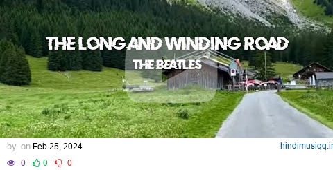 The Long and Winding Road - The Beatles - lyrics @HariLee_music pagalworld mp3 song download