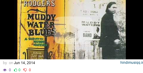 Paul Rodgers - Muddy Water Blues (Electric Version) pagalworld mp3 song download