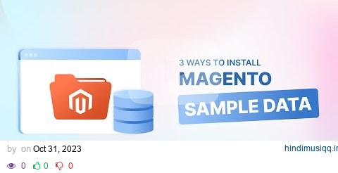 Mastering Magento Sample Data Installation Step-by-Step Guide pagalworld mp3 song download