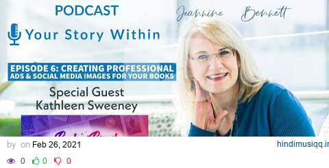 Episode 6 Your Story Within Podcast with Kathleen Sweeney from Book Brush pagalworld mp3 song download