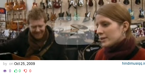 Glen Hansard, Marketa Irglova - Falling Slowly (Official Video) pagalworld mp3 song download