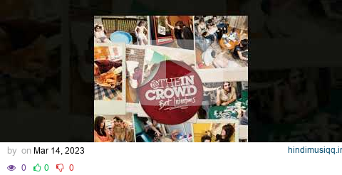 We Are the In Crowd - Rumor Mill [Custom Instrumental] pagalworld mp3 song download