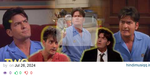 Supercut Charlie is Larger than Life | Two and a Half Men pagalworld mp3 song download