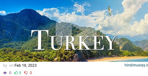 FLYING OVER TURKEY (4K UHD) Beautiful Nature Scenery with Relaxing Music | 4K VIDEO ULTRA HD pagalworld mp3 song download