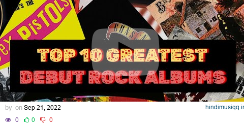 Top 10 GREATEST Classic Rock DEBUT ALBUMS pagalworld mp3 song download