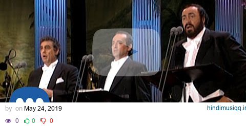 The Three Tenors in Concert 1994 Brindisi ("Libiamo ne' lieti calici") from La Traviata pagalworld mp3 song download