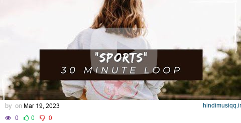 Beach Bunny- Sports 30 Minute Loop} pagalworld mp3 song download