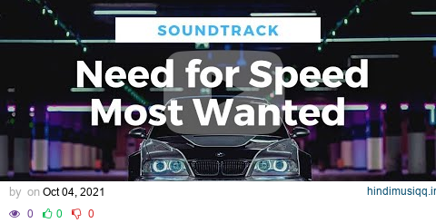 Soundtrack - Need for Speed Most Wanted 2005 | NFS MW 2005 | Music Mix pagalworld mp3 song download