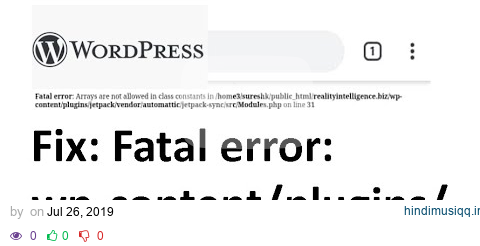 Wordpress Fatal Error Arrays are not allowed in class /wp-contents/plugins pagalworld mp3 song download