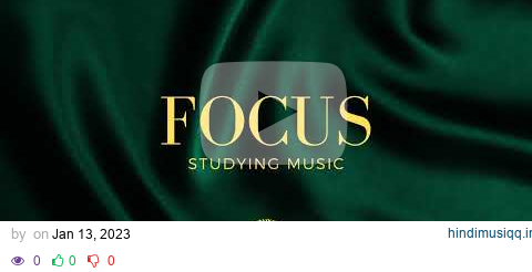 Focus Music for Writing - Enhance Creativity and Productivity pagalworld mp3 song download