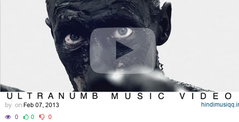 Blue Stahli - ULTRAnumb (Official Music Video) pagalworld mp3 song download