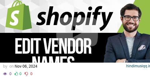 How to Edit Vendor Names on Products in Shopify pagalworld mp3 song download