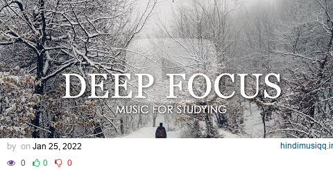 Deep Focus Music To Improve Concentration - 12 Hours of Ambient Study Music to Concentrate #207 pagalworld mp3 song download