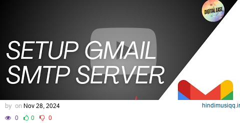 How To Setup Gmail SMTP Server  (Latest 2024) pagalworld mp3 song download